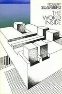 Cover of Robert Silverberg's 1971 novel The World Inside